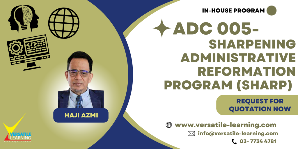 ADC 005 - Sharpening Administrative Reformation Program (SHARP)
