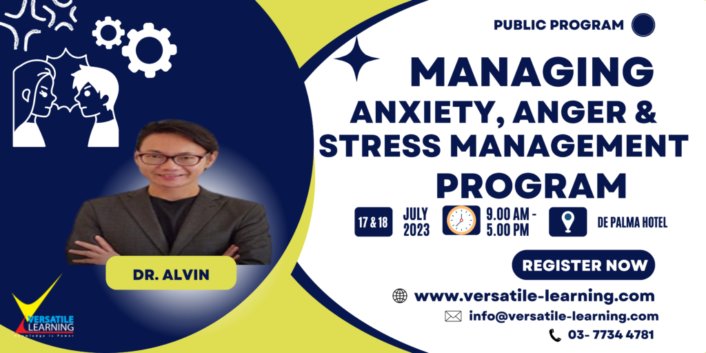 PDM 032- Managing Anxiety, Anger and Stress Management- 17 & 18 July 2023