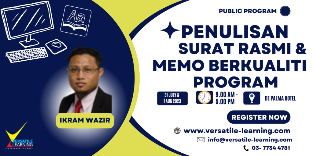 CWS 009 - Kursus Penulisan Surat Rasmi & Memo Berkualiti, 31 July & 01 August 2023