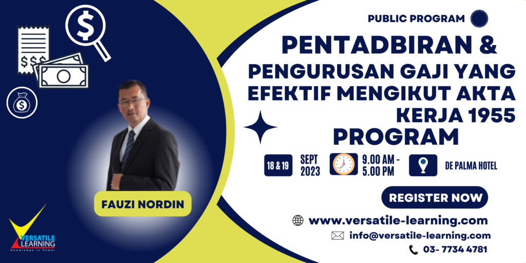 PYR 002 - Pentadbiran dan Pengurusan Gaji yang Efektif Mengikut Akta Kerja 1955, 18 & 19 September 2023