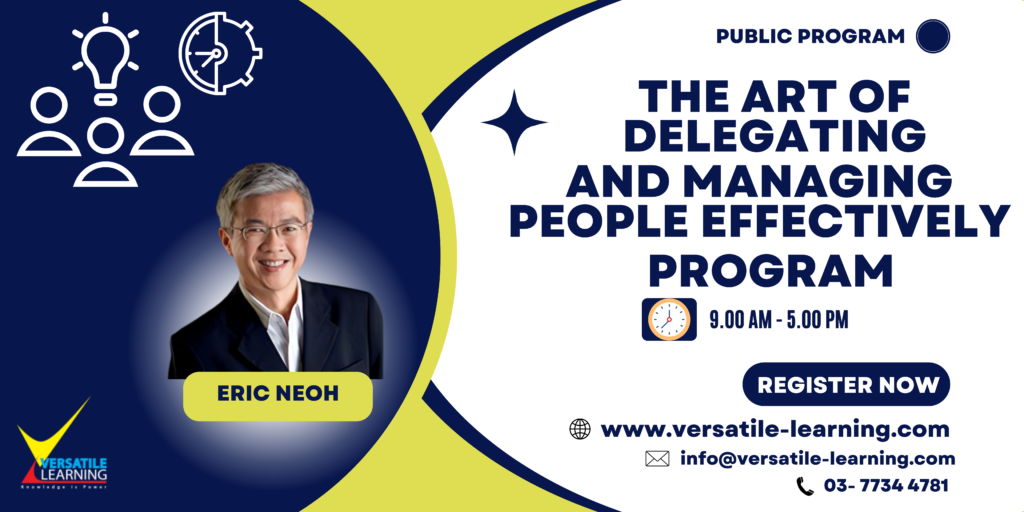 PMS 005- The Art Of Delegating And Managing People Effectively 6 & 7 November 2023