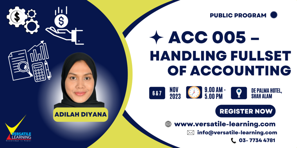 ACC 005 - Handling Fullset of Accounting, 6 & 7 November 2023