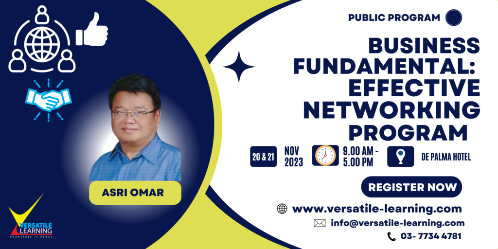 MKT 009 -  Business Fundamental: Effective Networking 20 & 21 November 2023