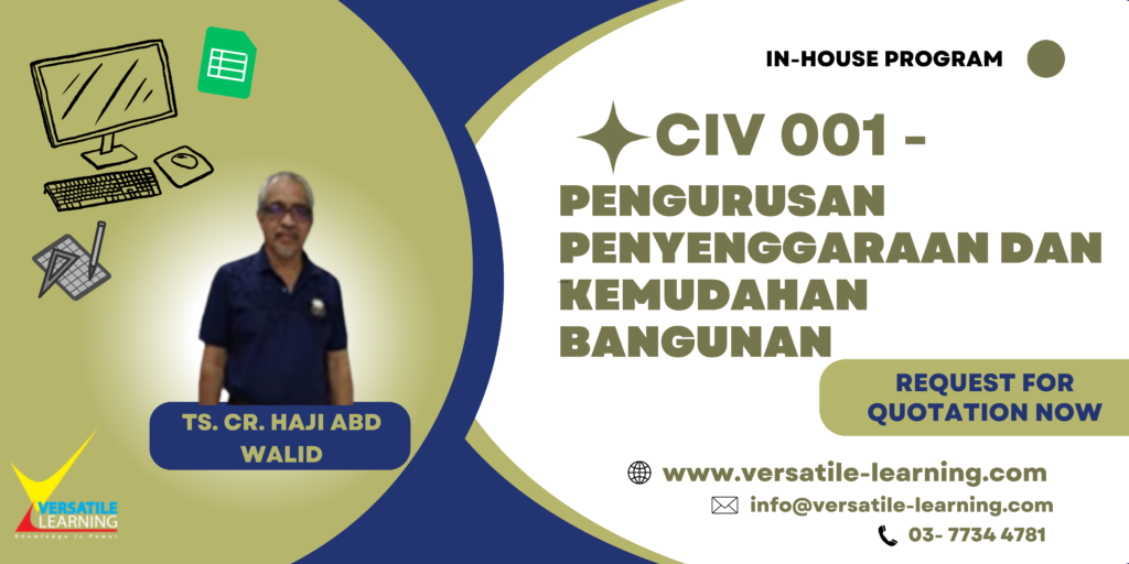 CIV 001 - Pengurusan Penyenggaraan dan Kemudahan Bangunan