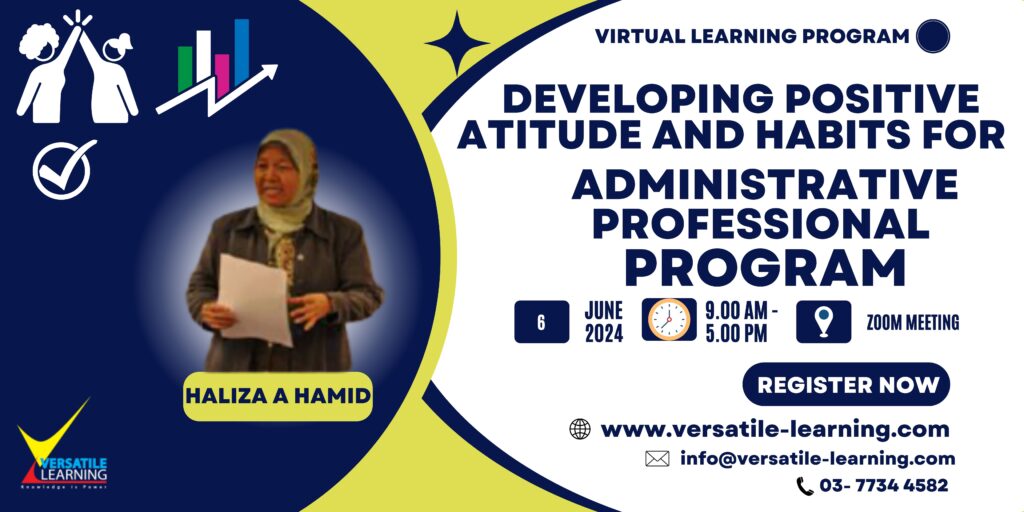 ADC 006 - Developing Positive Attitude and Habits for Administrative Professional, 6 June 2024