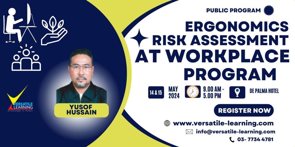 SWP 002 - Ergonomics at Risk Assessment at workplace , 14 & 15 May 2024