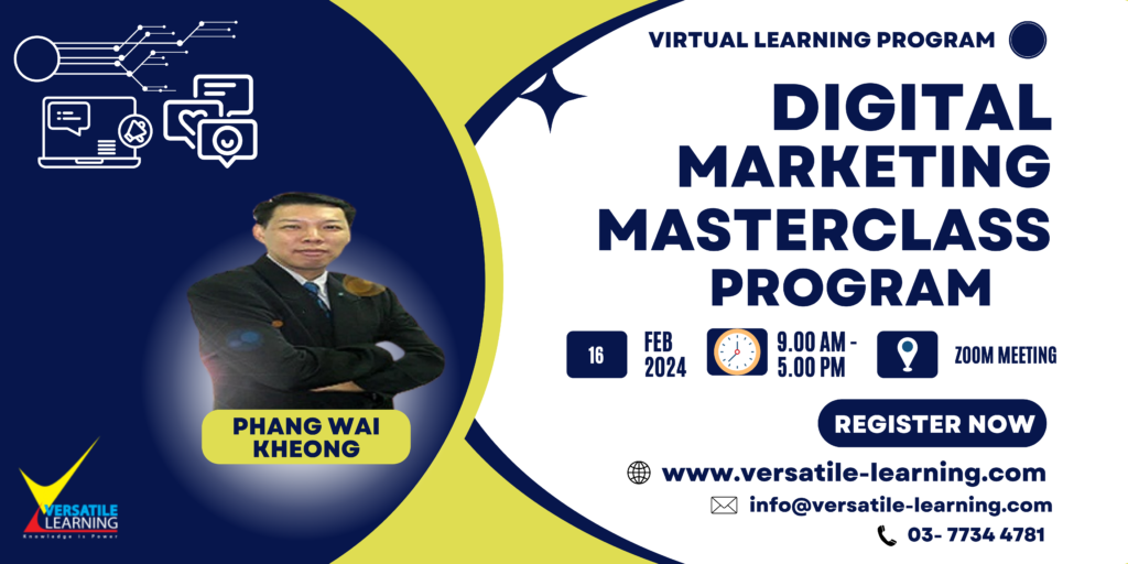 MKT 006 - Digital Marketing Masterclass, 16 February 2024