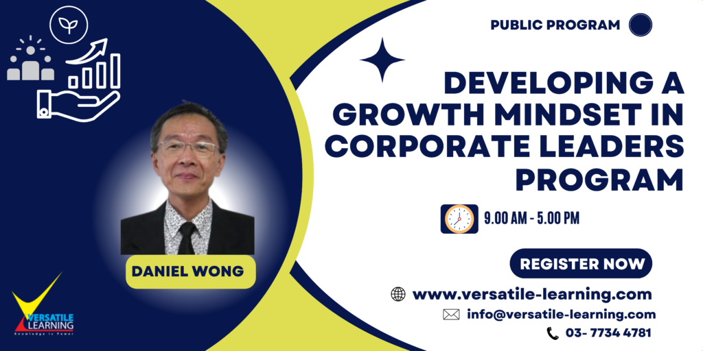 LDM 021- Developing A Growth Mindset in Corporate Leaders, 17 & 18 September 2025