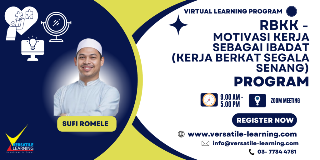 RBKK 003 - Motivasi Kerja Sebagai Ibadat (Kerja Berkat Segala Senang), 10 March 2025