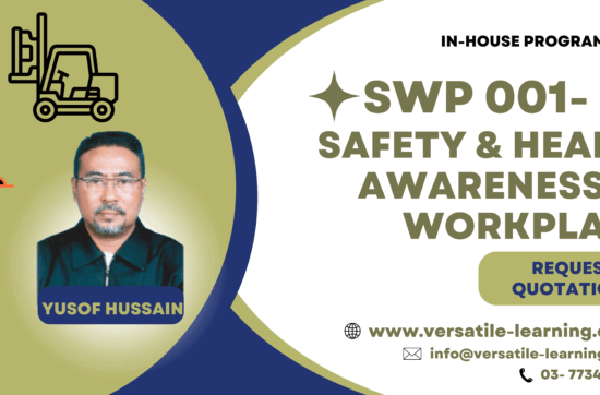 SWP 001 - Safety and Health Awareness at Workplace