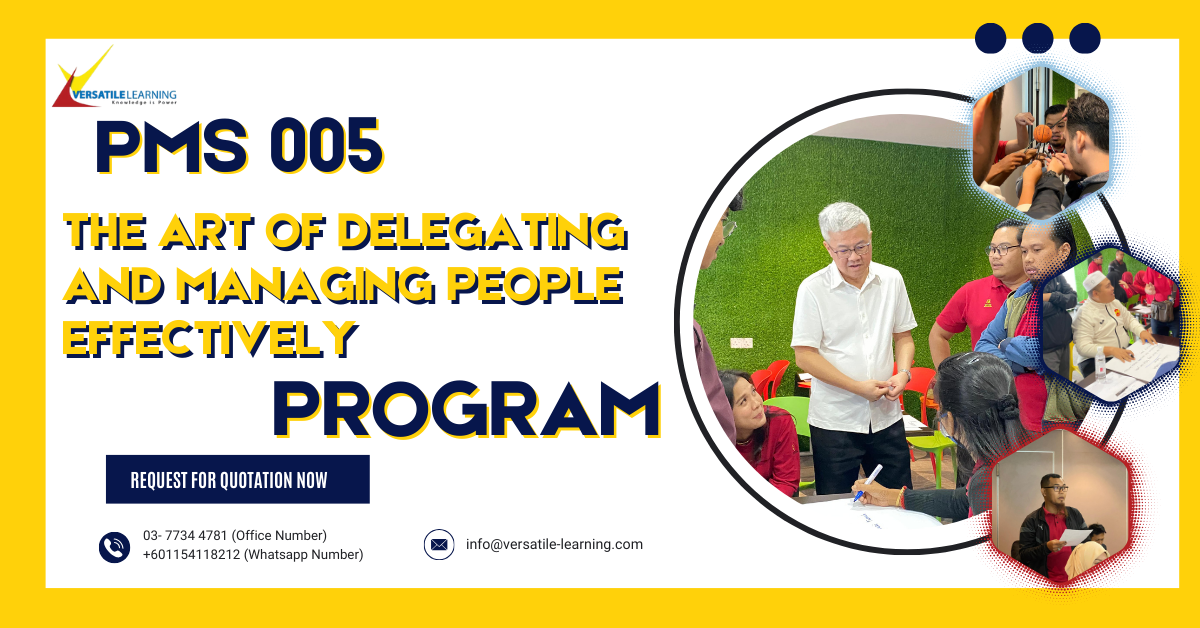 PMS 005- The Art Of Delegating And Managing People Effectively