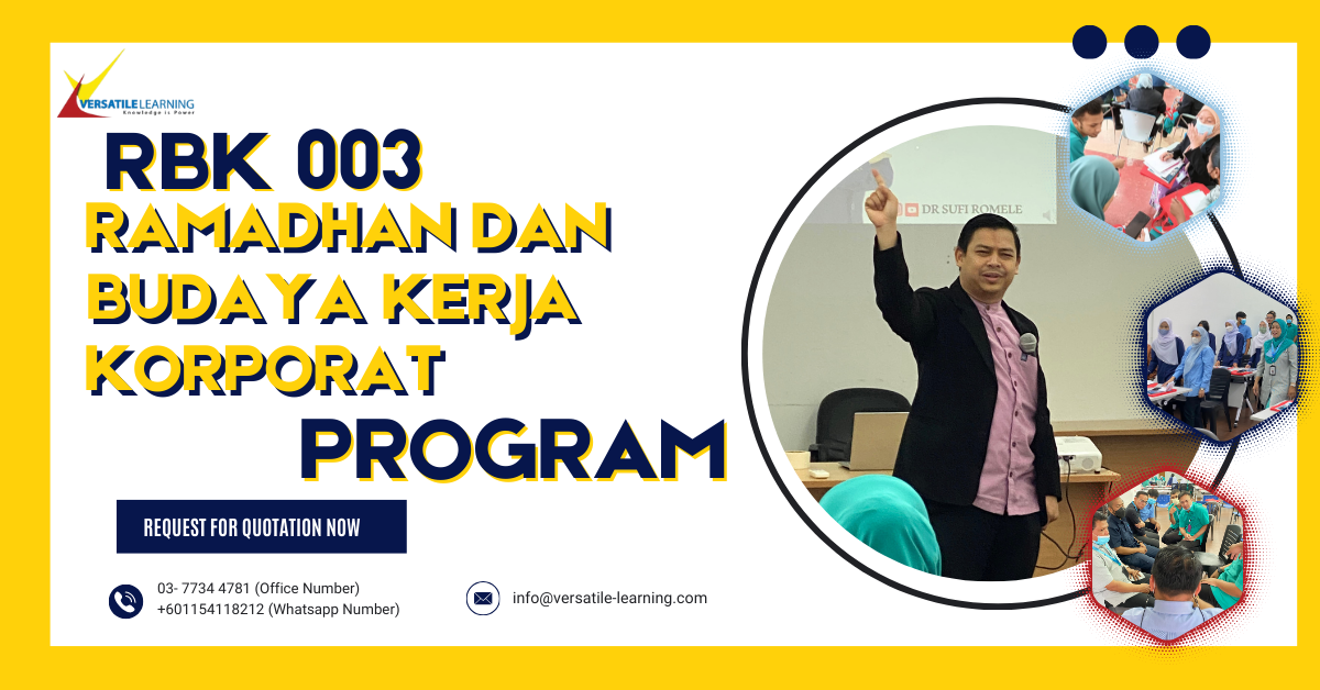 RBKK 001 – Ramadhan & Budaya Kerja Korporat – “Recharge Energy” Dengan Ramadhan