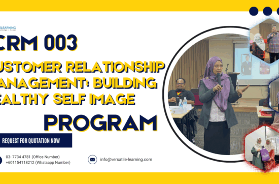 CRM 003 - Customer Relationship Management: Building Healthy Self Image