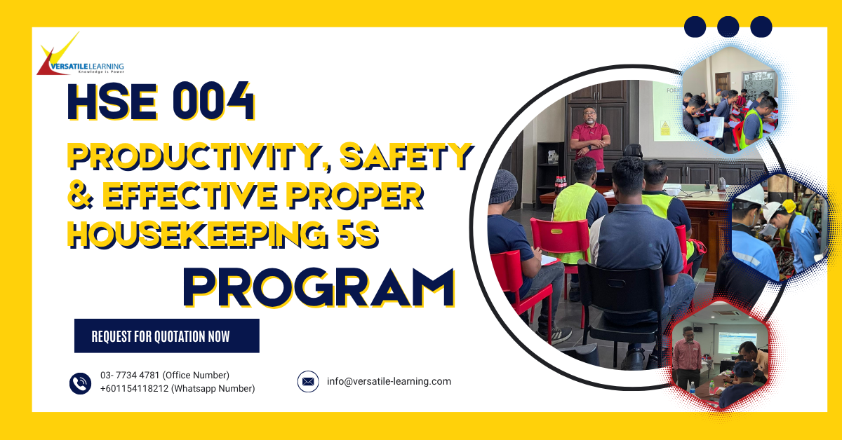 HSE 004 – Productivity, Safety and Effective Housekeeping (5s)