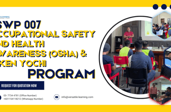 SWP 007 - Occupational Safety & Health Awareness (OSHA) & Kiken Yochi