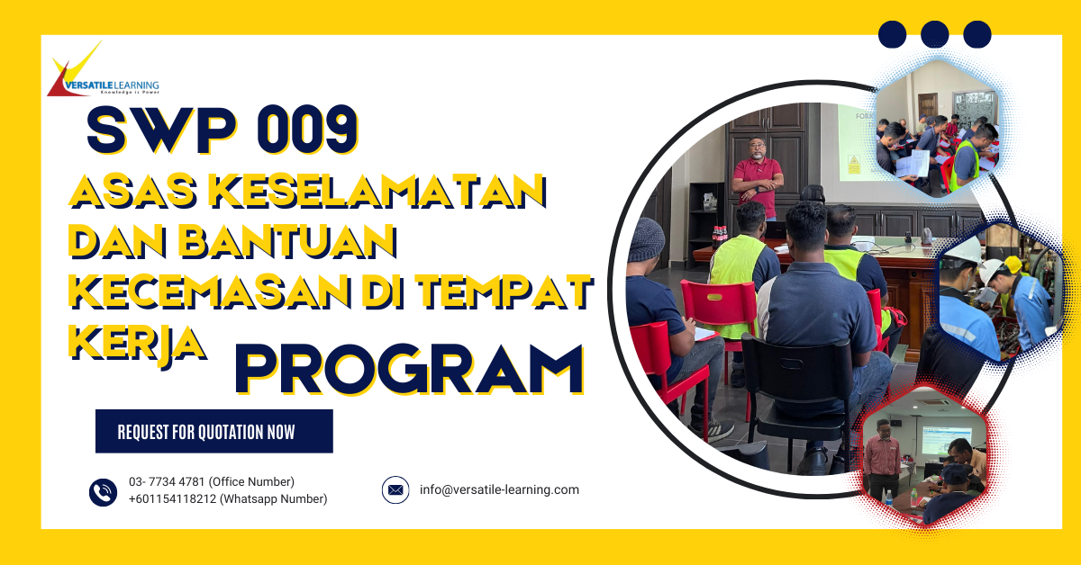 SWP 009- Asas Keselamatan dan Bantuan Kecemasan di Tempat Kerja