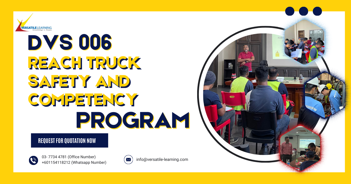 DVS 006 – Reach Truck Safety and Competency